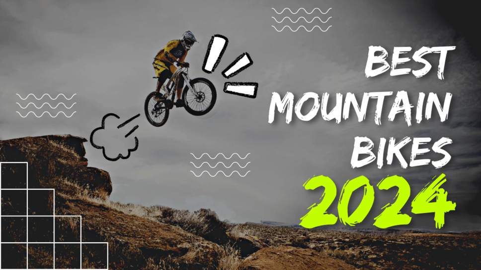 Best Mountain Bikes in 2024