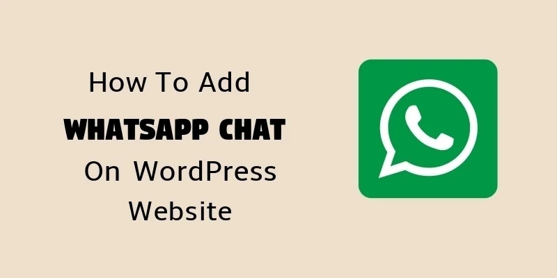 WhatsApp Chat on WordPress Website 2024